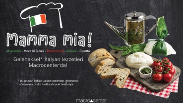 Mamma Mia! Geleneksel İtalyan lezzetleri şimdi Macrocenter’da!