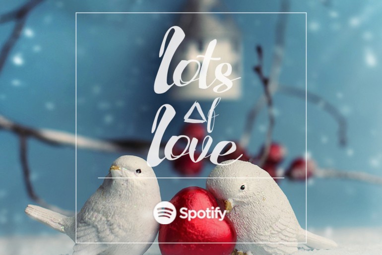 Spotify – Lots of Love