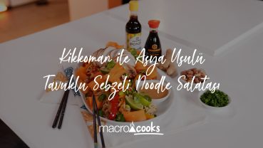 Kikkoman ile Asya Usulü Tavuklu Sebzeli Noodle Salatası